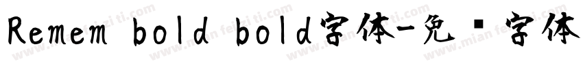 Remem bold bold字体字体转换